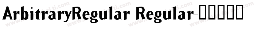 ArbitraryRegular Regular字体转换